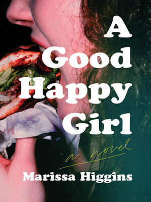 cover image of A Good Happy Girl